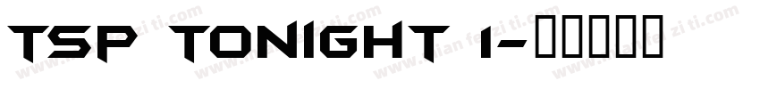 tsp tonight 1字体转换